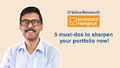 Investors' Hangout: 5 must-dos to sharpen your portfolio now!