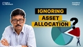 why-most-investors-get-asset-allocation-wrong