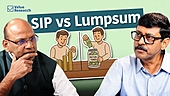 SIP या लम्पसम: वैल्थ बढ़ाने का सही तरीक़ा क्या है?