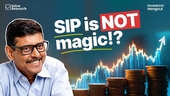 How to Make Your SIPs Work in Today's Market