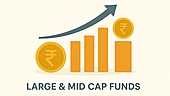Large & Mid Cap Mutual Funds