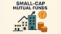 Small-cap Mutual Funds