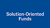 Solution-oriented funds