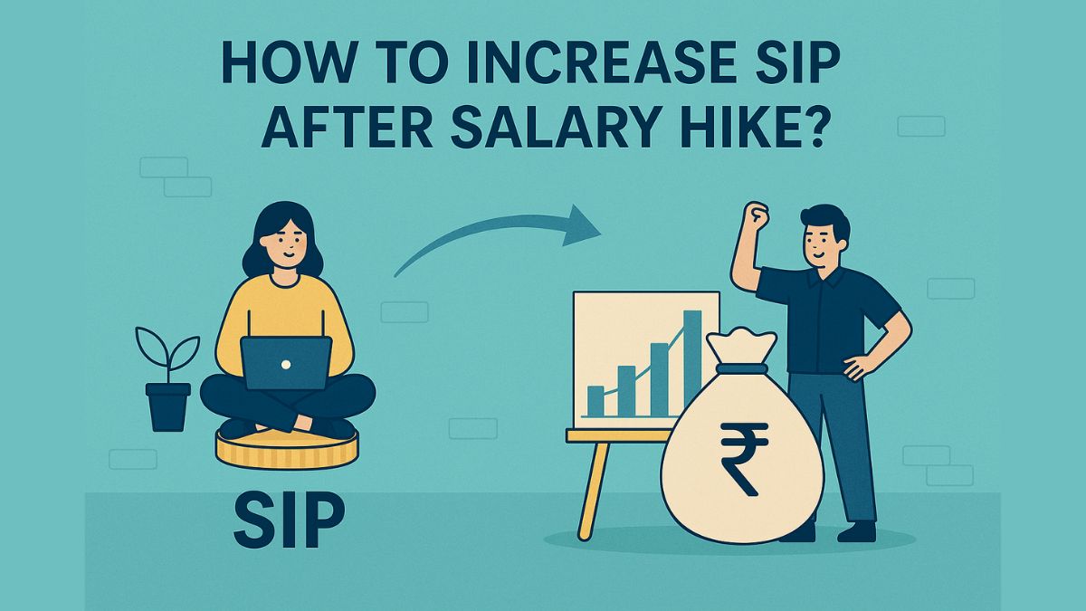 How to Increase SIP After Salary Hike?