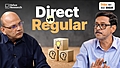 direct-vs-regular
