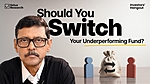 your-fund-isn-t-performing-should-you-switch