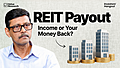 REITs Pay Regularly. Is It All Income?