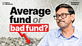 Why Your Best Fund Suddenly Looks Average
