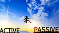 Time to go passive?