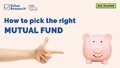how-to-pick-the-right-mutual-fund