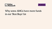 Why some AMCs have more funds in our 'Best Buys' list