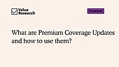 What are Premium coverage updates and how to use them
