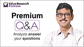 Premium Q&A - April Edition - Exclusive for Value Research Premium Subscribers