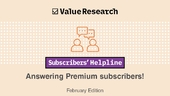 Subscribers' Helpline: February Edition