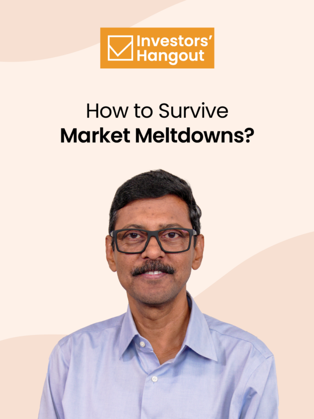 How to Survive Market Meltdowns?